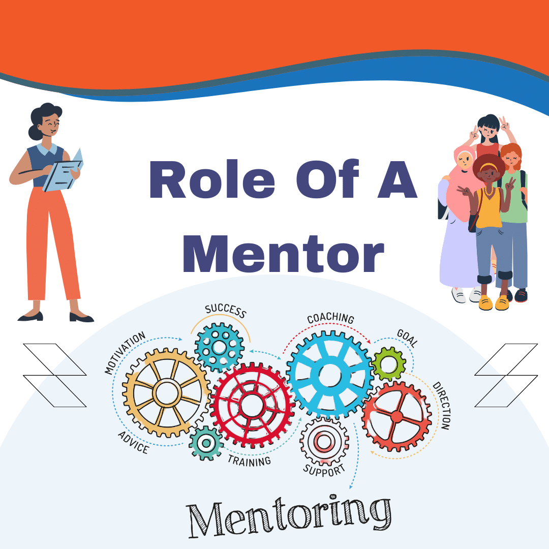 role-of-a-mentor-purpose-responsibilities-mentoring-complete